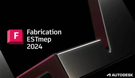 Autodesk Fabrication ESTmep 2024破解版免费下载 安装教程-1