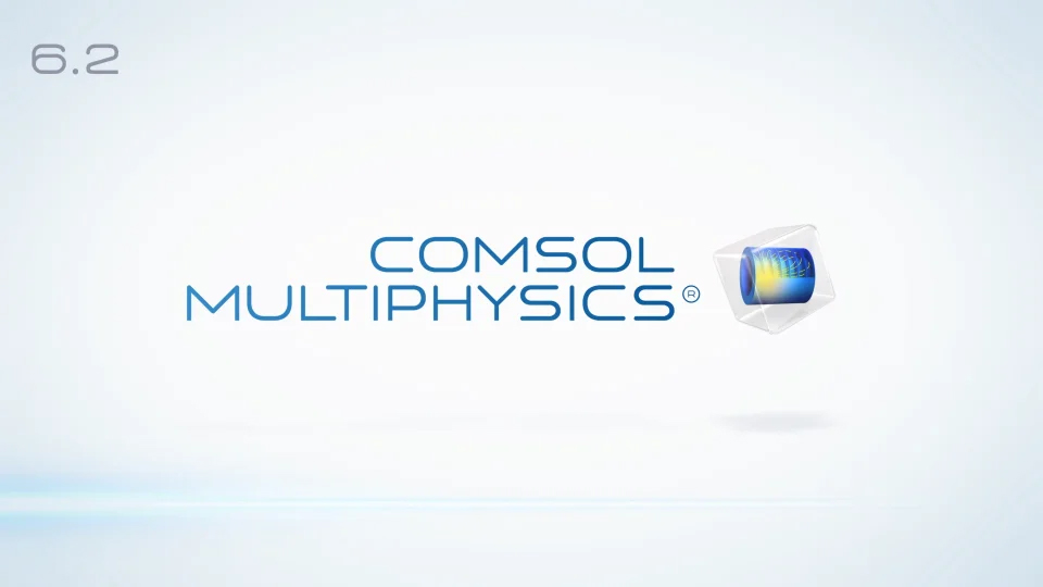 COMSOL Multiphysics 6.2 安装包下载 ，支持Windows Linux以及MacOS系统-1